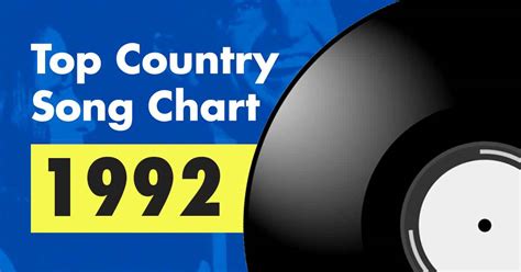 1992 top country songs|Top 100 Country Song Chart for 1992